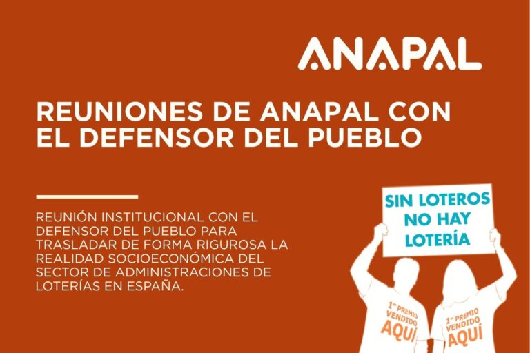 Lee más sobre el artículo ANAPAL traslada la realidad de las administraciones de loterías al defensor del pueblo