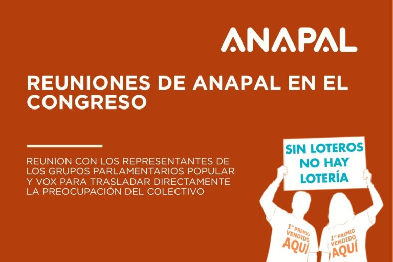 Lee más sobre el artículo ANAPAL traslada la realidad de los loteros al Congreso